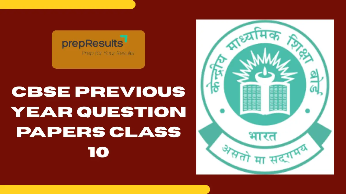 CBSE Previous Year Question Papers Class 10