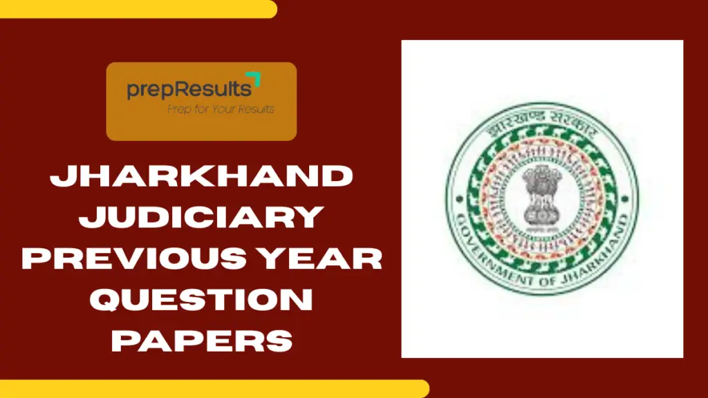 Jharkhand Judiciary Previous Year Question Papers