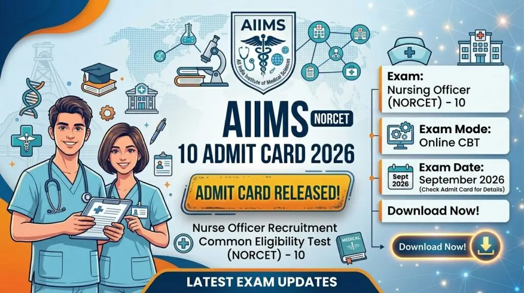AIIMS NORCET 10 Admit Card 2026