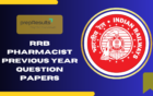 RRB Pharmacist Previous Year Question Papers