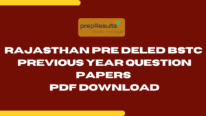 Rajasthan Pre Deled BSTC Previous Year Question Papers